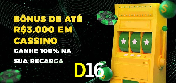 D16 melhor bônus de depósito